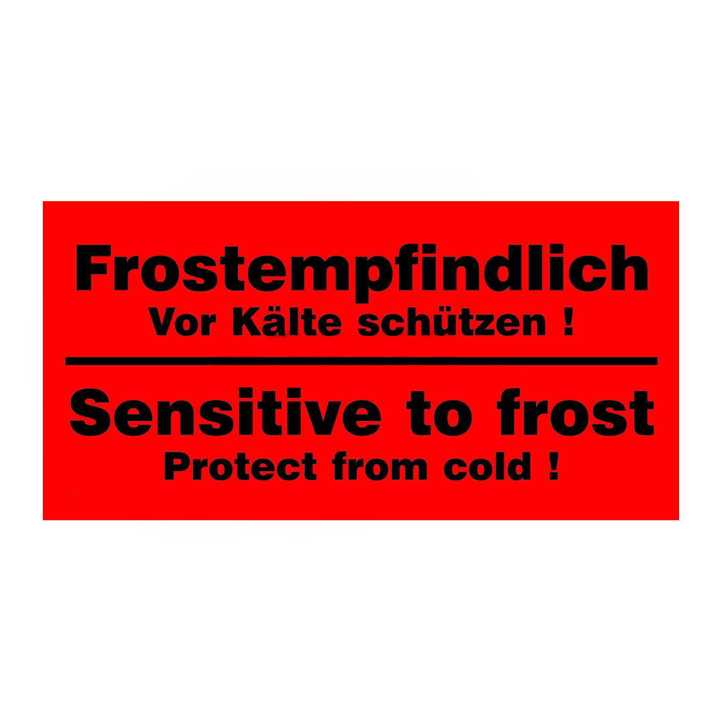 Frostempfindlich Vor Kälte schützen! (2-sprachig)