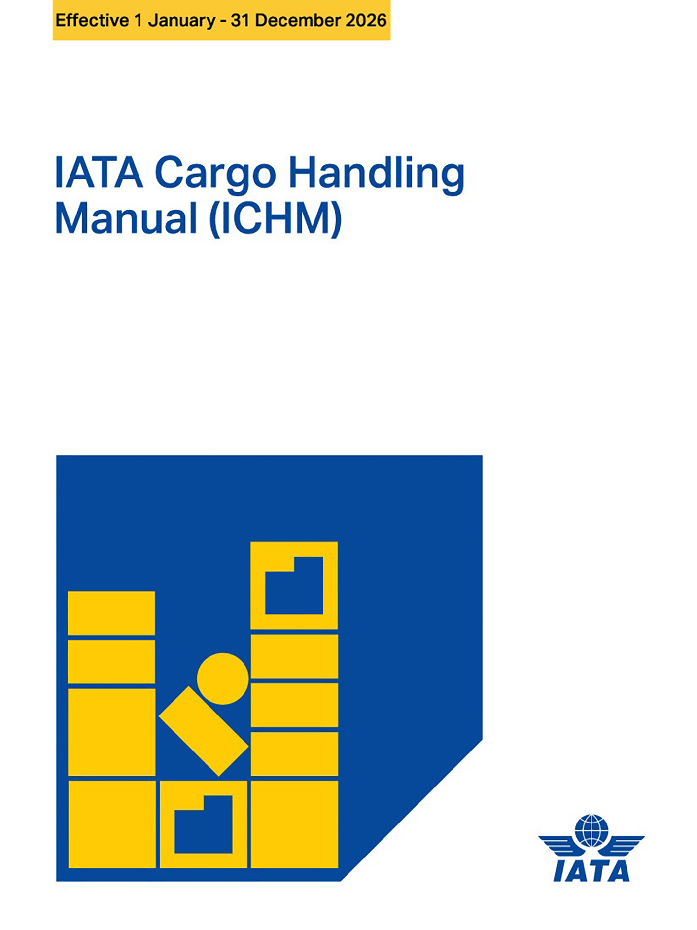 IATA Cargo Handling Manual 2026, 10. Edition, englisch                          