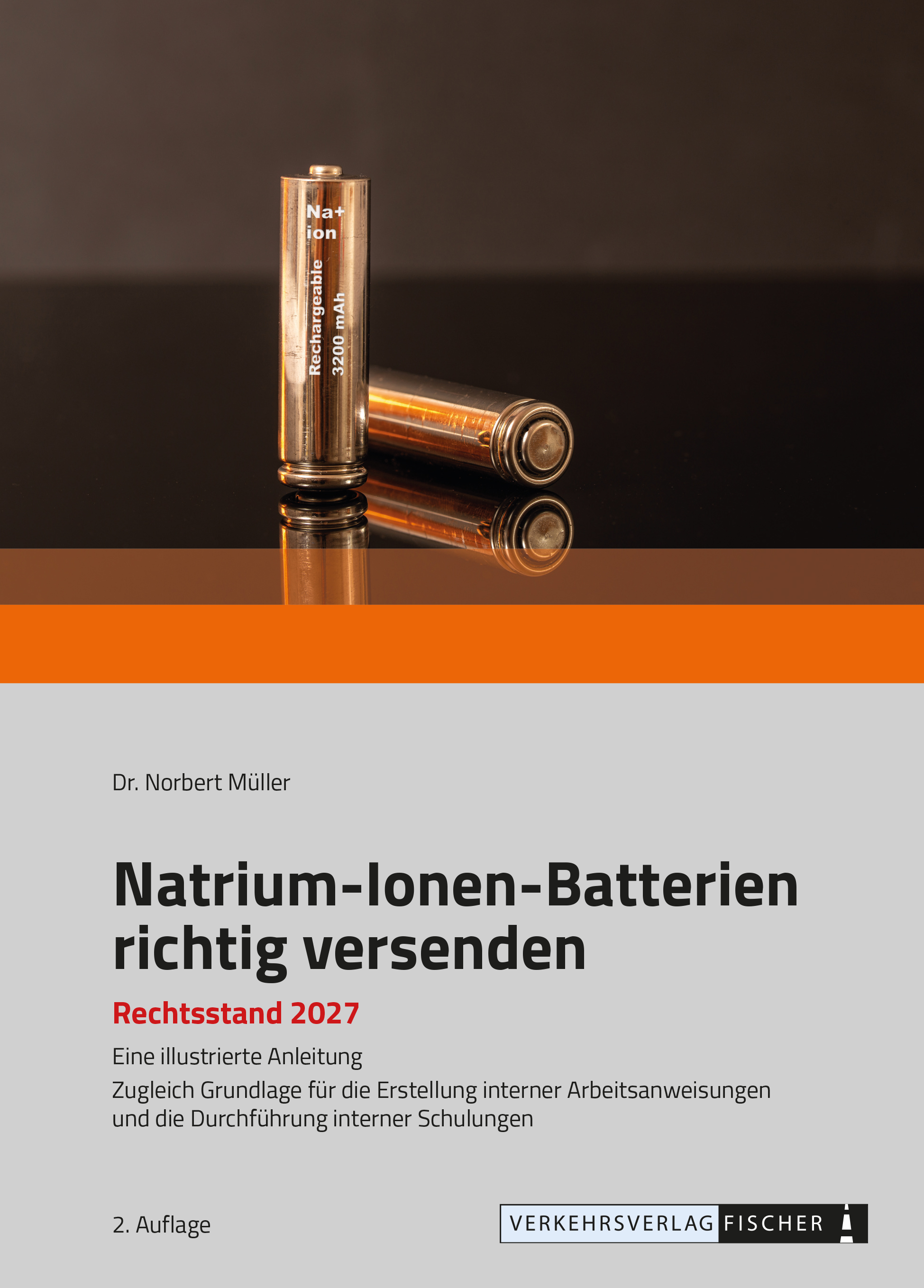 Natrium-Ionen-Batterien richtig versenden - Rechtsstand 2027