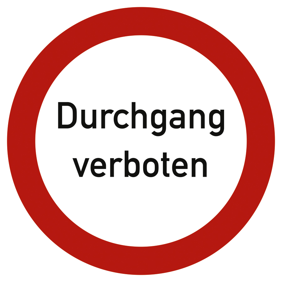 Durchgang verboten, Verbotszeichen