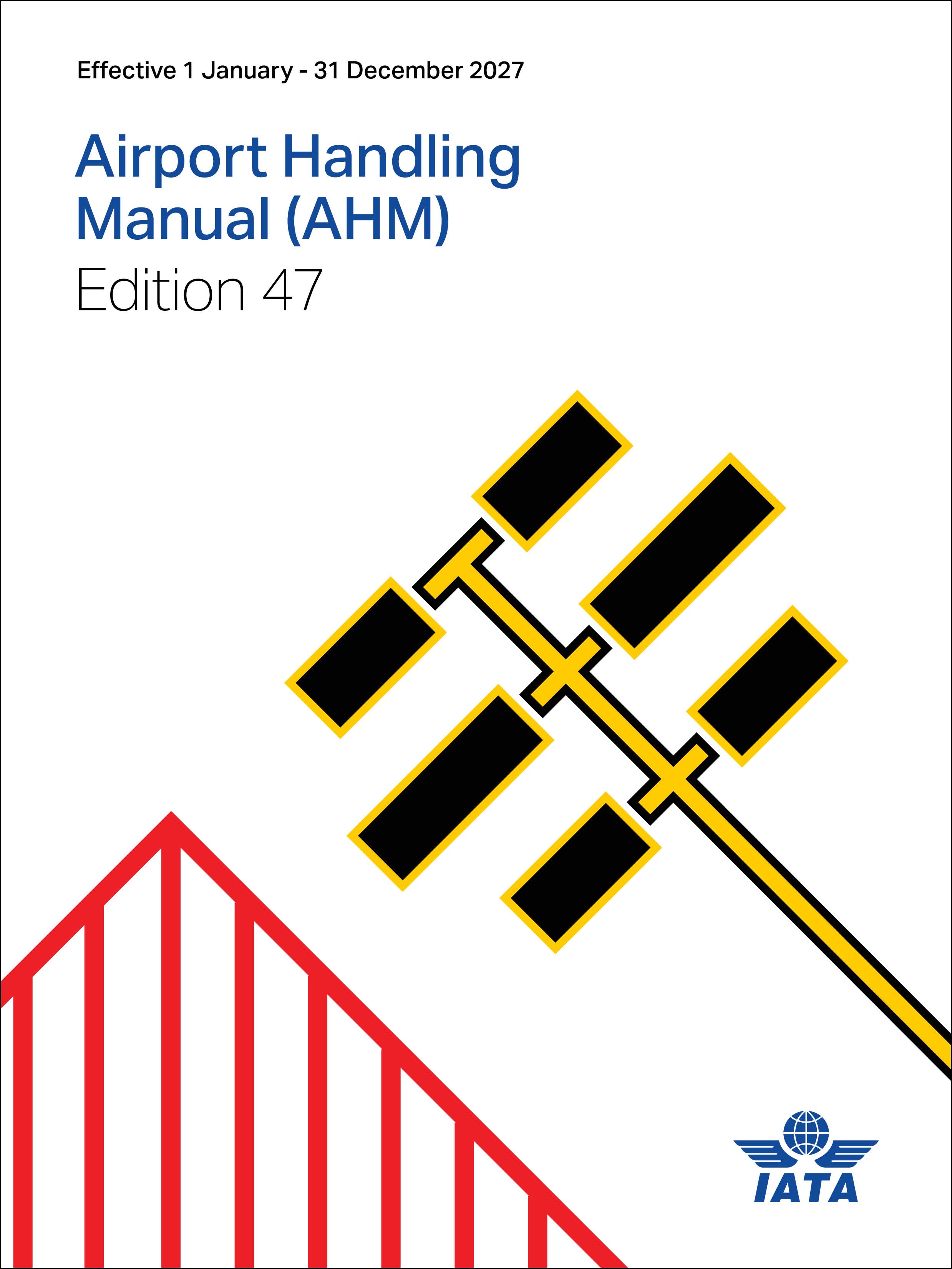IATA Airport Handling Manual 2027, 47. Edition, englisch